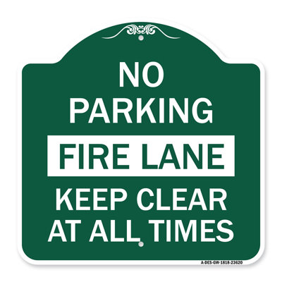 Signmission Designer Series Sign - No Parking, Fire Lane, Keep Clear At All Times | Green & White 18" X 24" Heavy-Gauge Aluminum Architectural Sign | Protect Your Business | Made In The USA