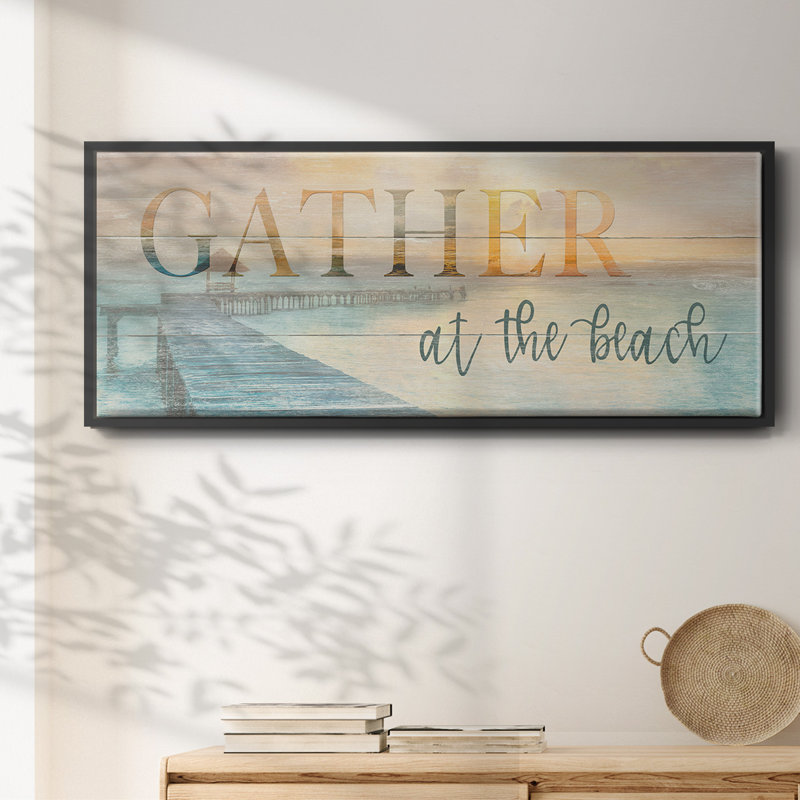 Gather at- Framed Canvas