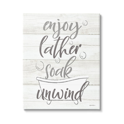 «Enjoy Lather Soak Unwind Bathroom Rustic Typographie» par Susie Boyer - Art textuel