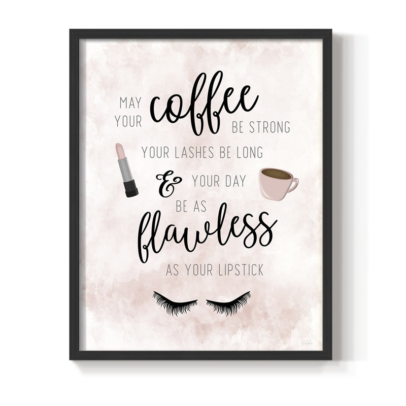 «May Your Coffee Be Strong», reproduction encadrée - bois massif, H 30 po x l 24 po, Noir, noir, noir, noir