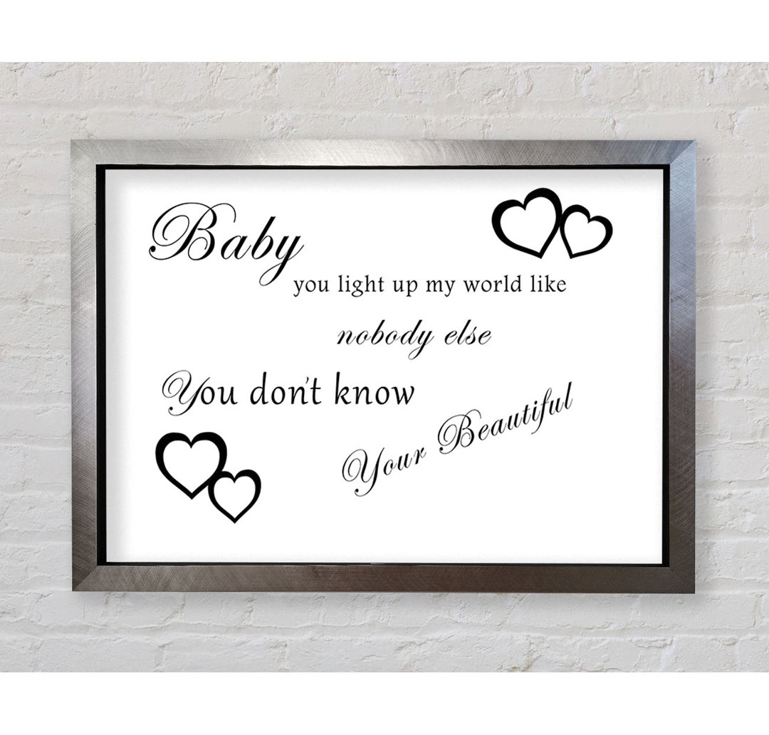 Baby You Light Up My World 1D - Einzelne Bilderrahmen Kunstdrucke