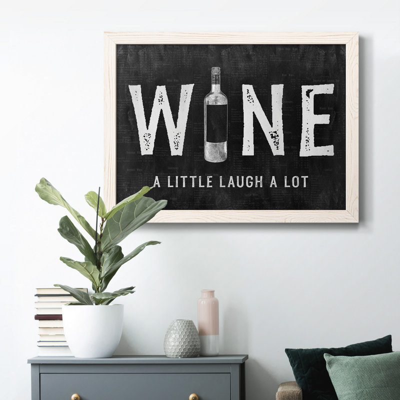 «Wine A Little» - imprimé, H 23 po x l 32 po x P 1 po, Blanc
