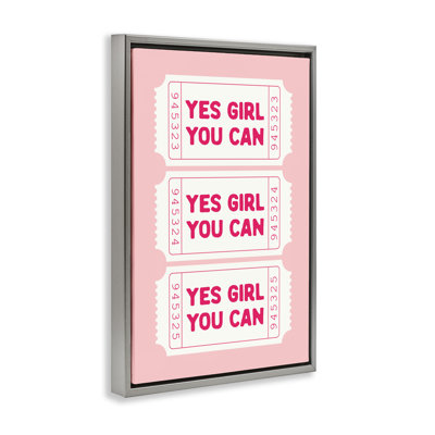 Yes Girl You Can on Pink Floating Frame, design by Lettered and Lined