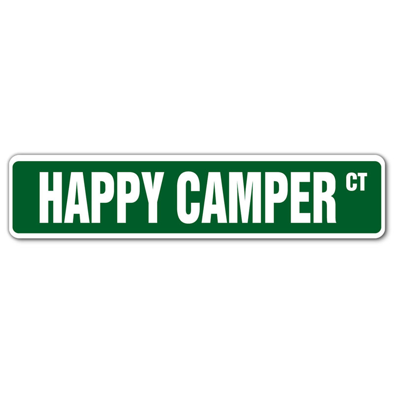 Panneau de signalisation «Happy Camper» Camp Happiness Fun Time