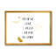Citation inspirante sur blanc et or - Art textuel sur toile-59843439-59843436