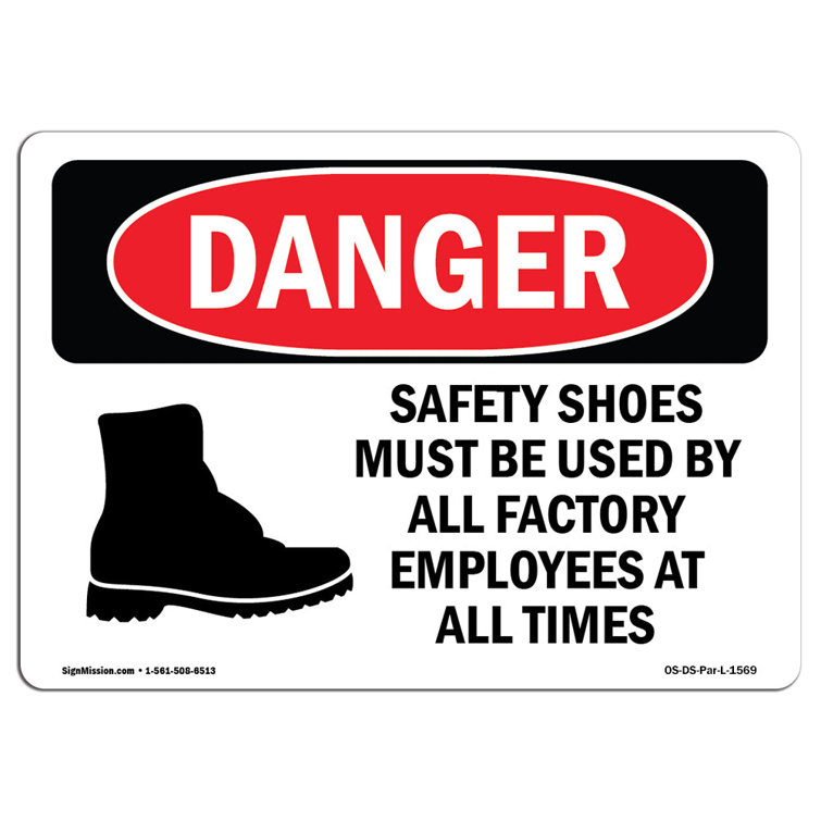 SignMission OSHA Danger Safety Shoes Must Be Used By All Employees Sign ...