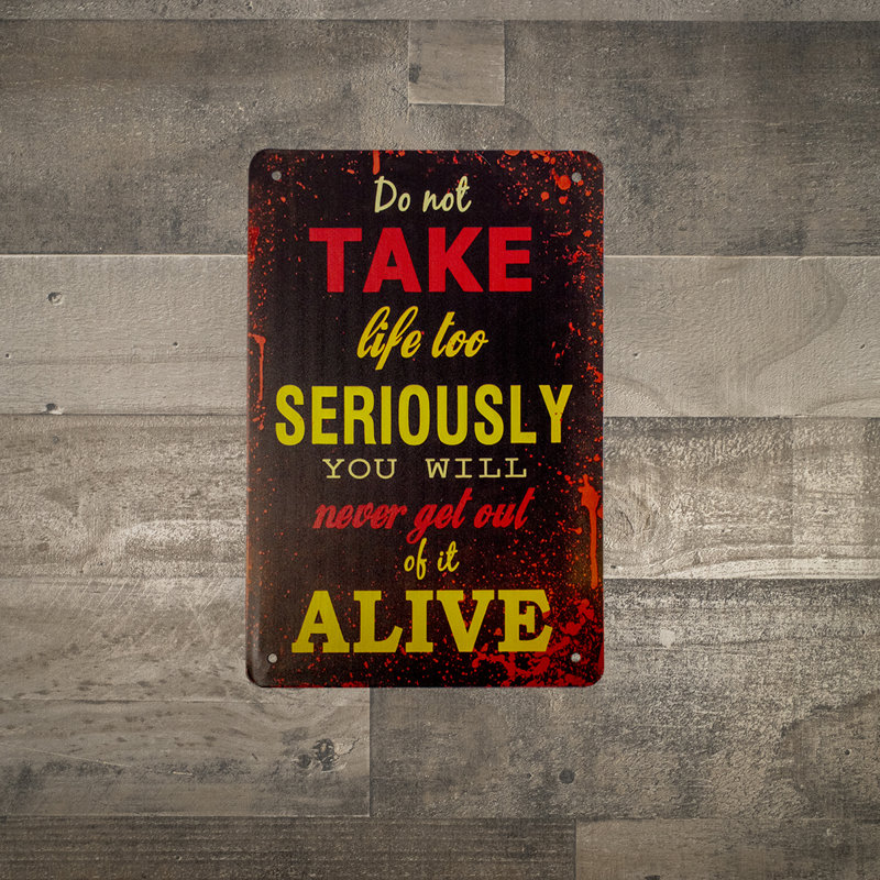 Drôle, ne prenez pas la vie, serieusement, étain, affiche murale, homme, garage, décor de bar