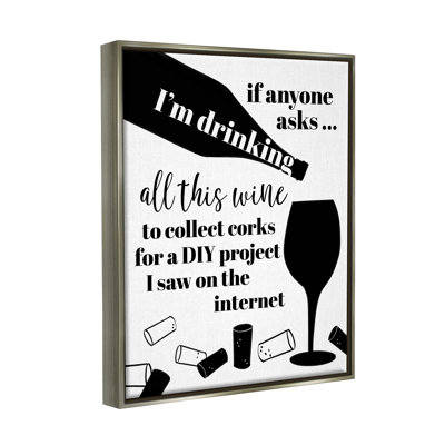" Funny Wine DIY Phrase "