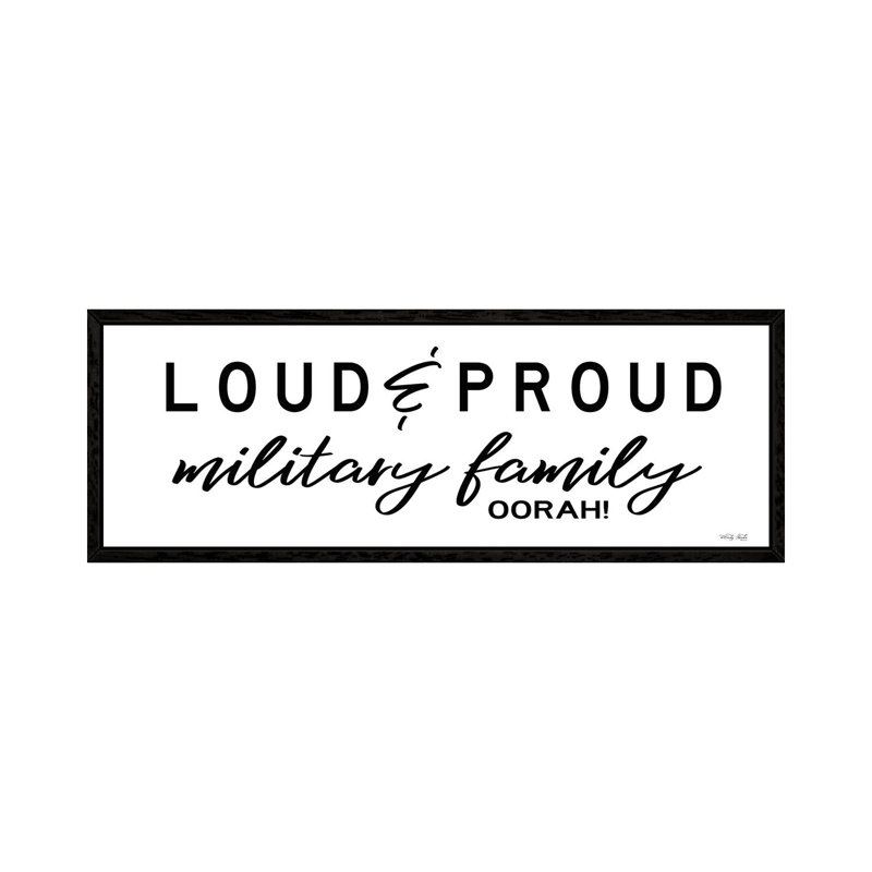 Loud And Proud Military Family by Cindy Jacobs - Panoramic Print on Canvas, 30.48cm H x 91.44cm W x 3.81cm D