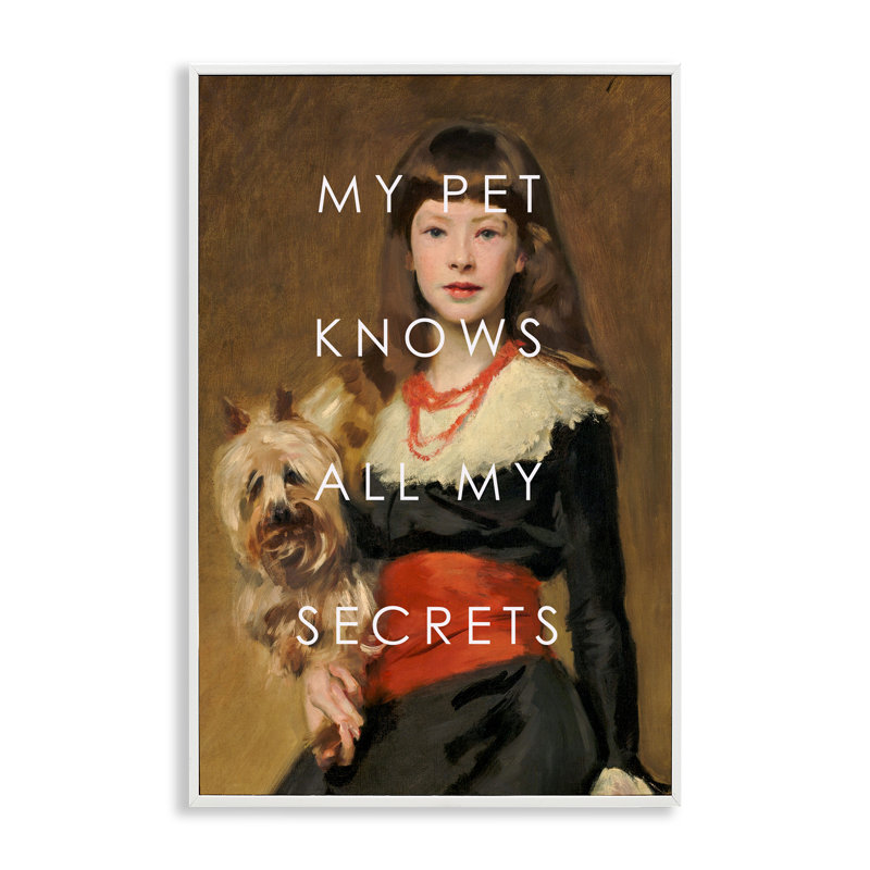 «My Pet Knows All My Secrets», giclée encadrée, design par Corinne Haig, H 24 po x l 16 po