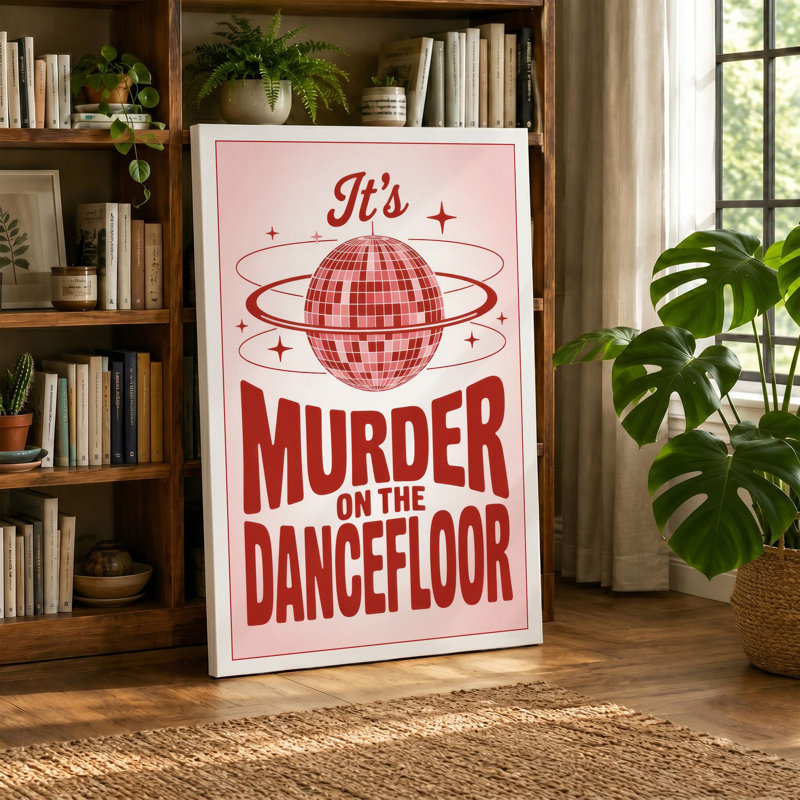 Murder on the Dancefloor Retro 1 Piece Wrapped Canvas Wall Art, 36x24 - 91.4 x 61.0 cm, Cream Border