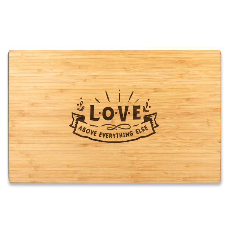 Koyal Wholesale Bamboo Love Above Everything Else Cutting Board