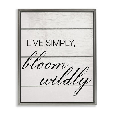 Bloom Wildly Phrase Black Framed Floater Canvas Wall Art by Ziwei Li