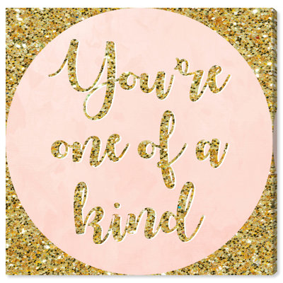 One of a Kind Of Beautiful - Textual Art on Canvas