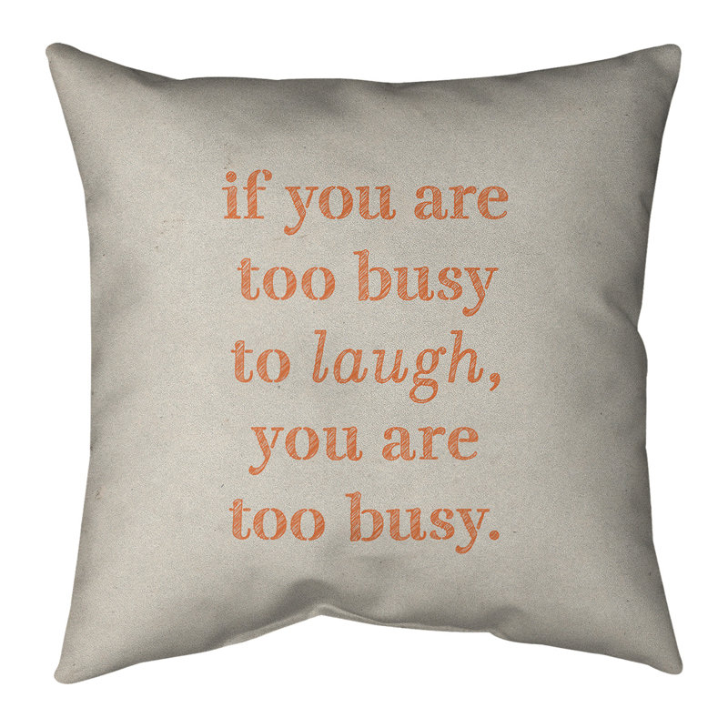 Coussin Handwritten Make Time For Laughter, 18 po x 18 po, Blanc / Orange, Polyester/ Bourre en polyester