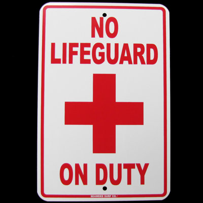 No Lifeguard on Duty Swimming Pool Swim Hot Tub Sign Ad