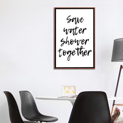 "Save Water douche Together" par Pixy Paper-impression d’art textuel