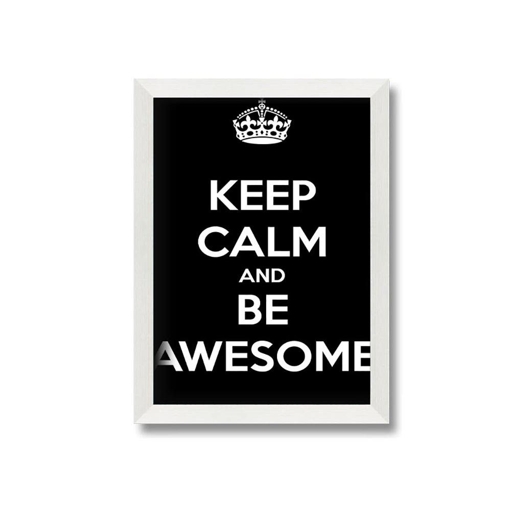 Phillipsville Girls Room Quote Keep Calm And Be Awesome Gerahmter Druck Wandkunst