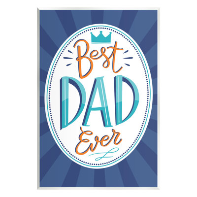 «Best Dad Ever» par Angela Nickeas, impression rayée