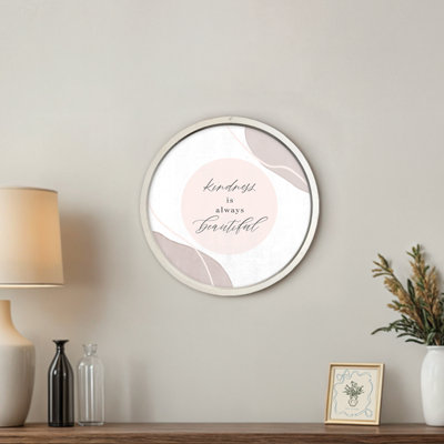 «Kindness Is Always Beautiful», reproduction encadrée