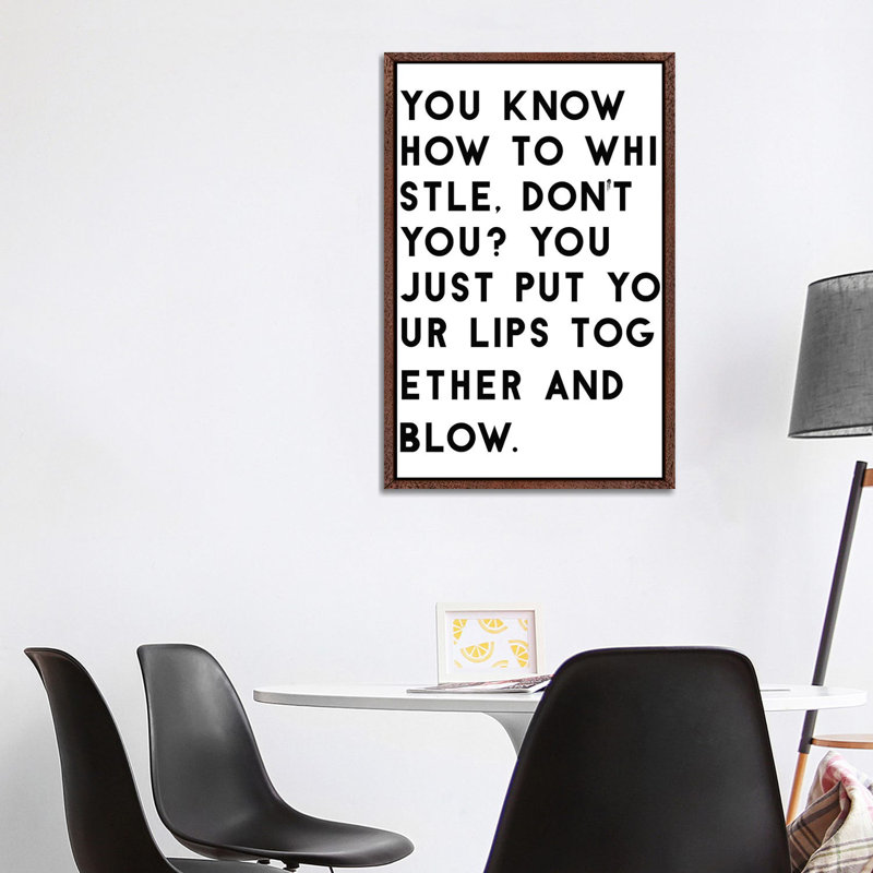 You Know How To Whistle by Mirano - Print on Canvas, 101.6cm H x 66.04cm W x 3.81cm D, Classic Brown Wood Framed