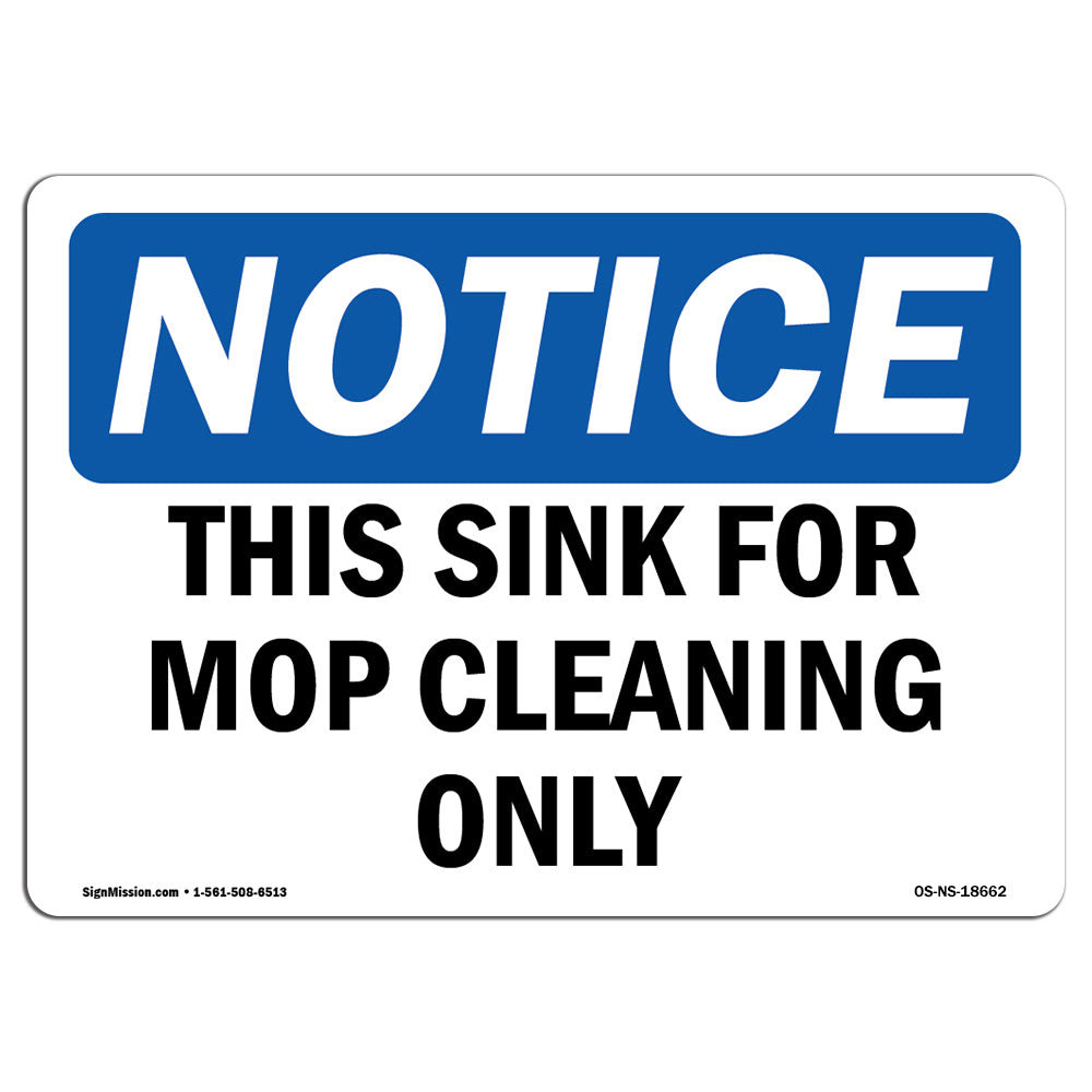 SignMission This Sink for Mop Cleaning Only Sign | Wayfair