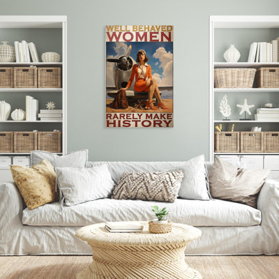 «Well Behaved Women» sur toile