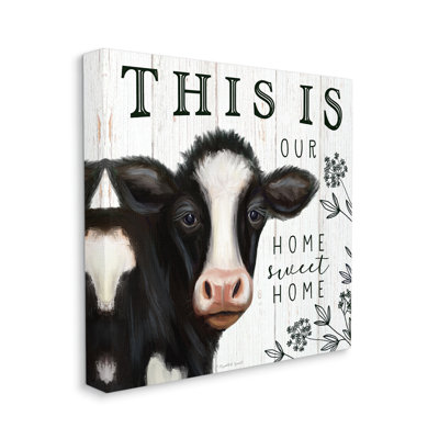 " Our Home Sweet Home Phrase Dairy Farm Cow " by Elizabeth Tyndall