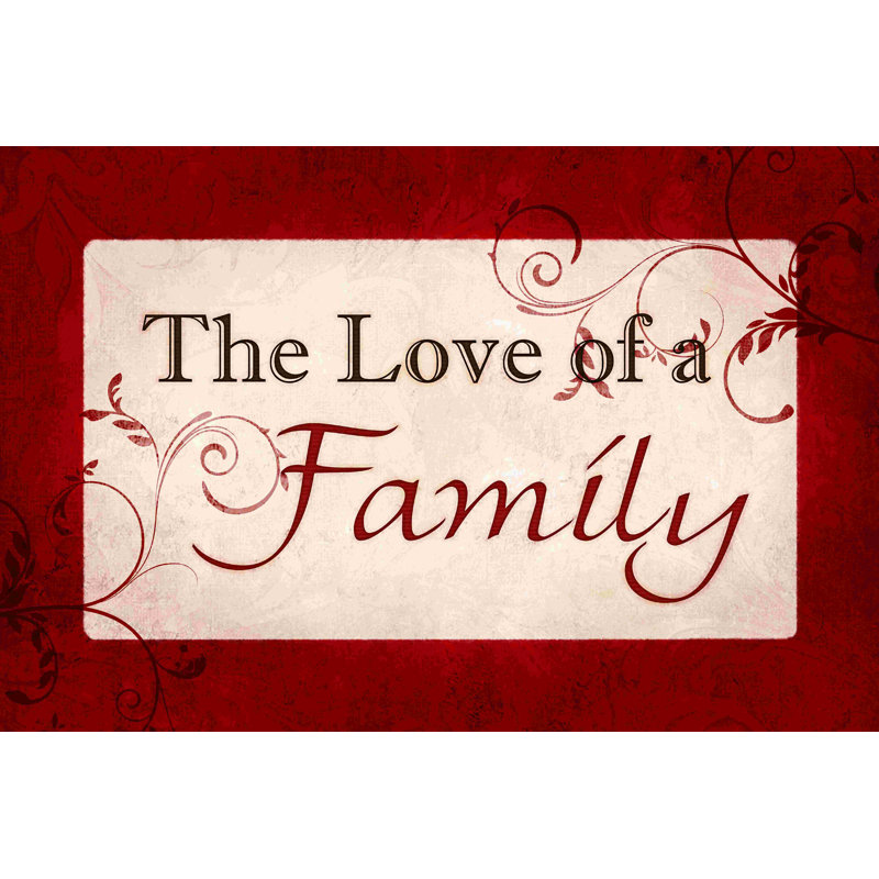 «Family Love», art textuel sur toile tendue, H 8 po x l 12 po