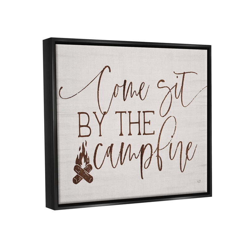 «Come Sit By The Campfire», art mural sur toile flottante par Lux + Me Designs, Cadre flottant noir de jais