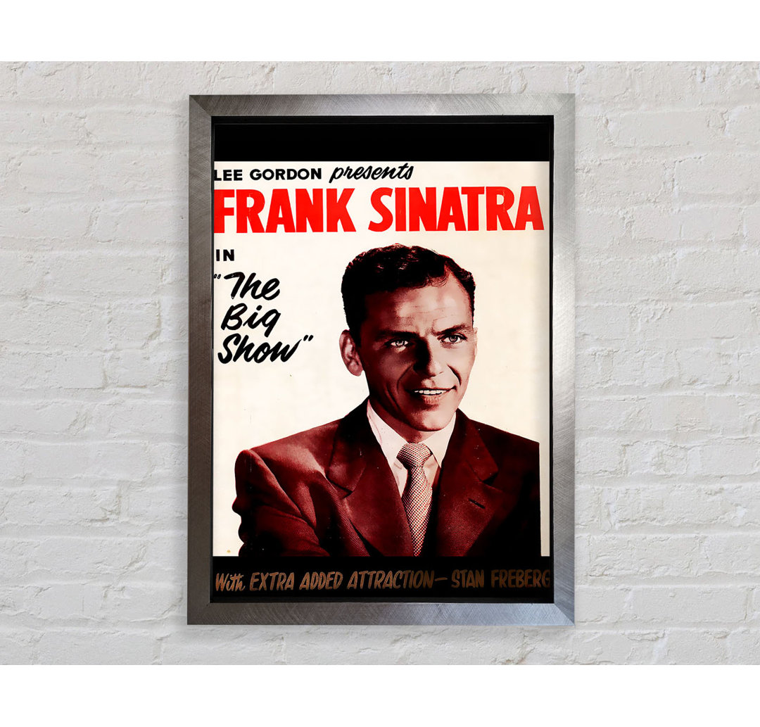 Frank Sinatra The Big Show - Einzelner Bilderrahmen Kunstdrucke