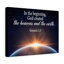The Beginning Genesis 1:1-2 - Wrapped Canvas Print-1510533474