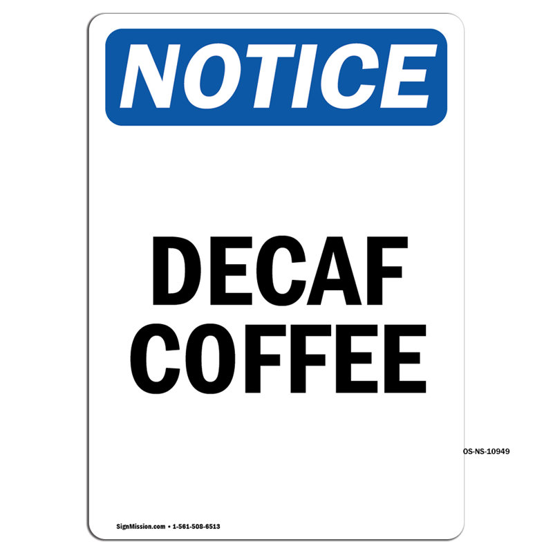 Decaf Coffee Decal 7" X 5"