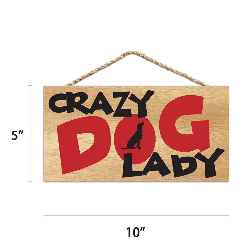 Panneau en bois «Crazy Dog Lady»