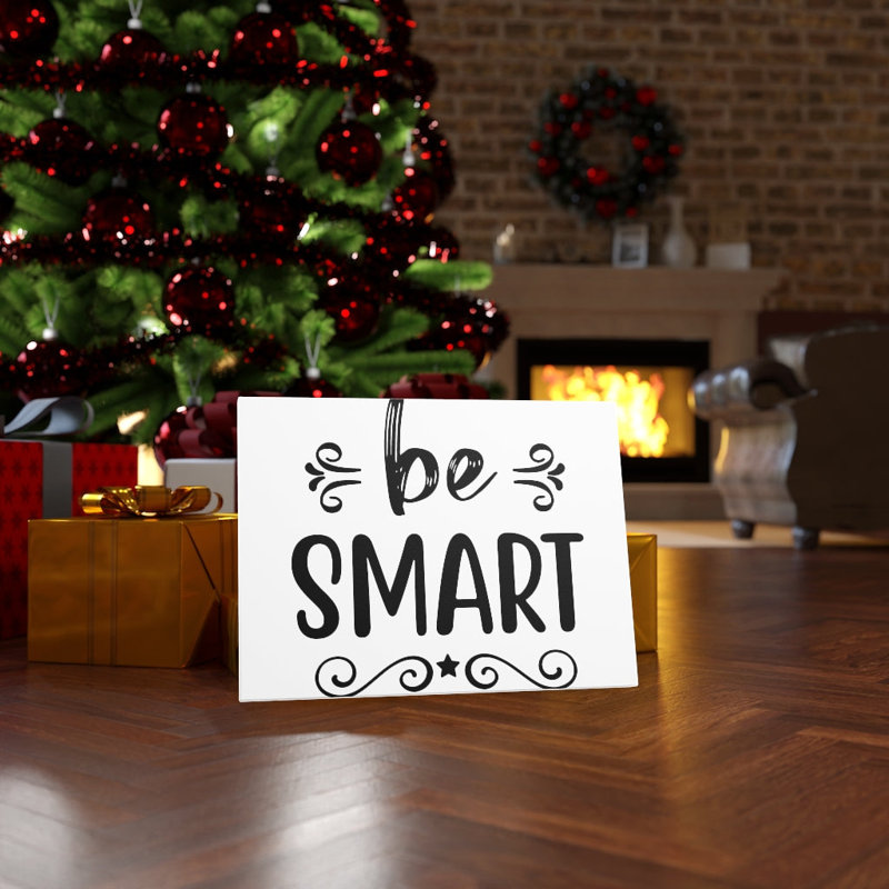 Be Smart - Wrapped Canvas Print, 46cm H x 61cm W