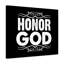 Honor God - Wrapped Canvas Print-42843595