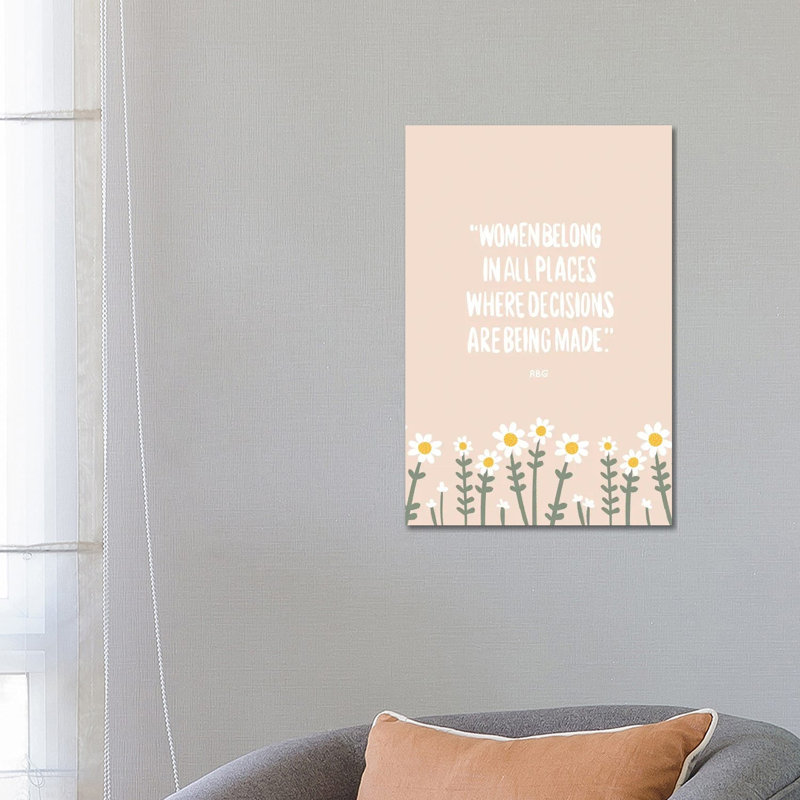 Women Belong Quote by The Beau Studio - Print on Canvas, 101.6 cm H x 66.04 cm W x 3.175 cm D, Wrapped Canvas