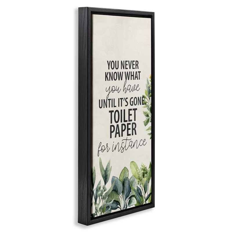 Art mural sur toile «Never Know till Gone Floater» par Kim Allen, Cadre flottant noir de jais, H 31 po x l 15 po