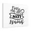 Fear Not Isaiah Wind - Wrapped Canvas Print-674462380
