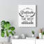 The Best Attitude - Wrapped Canvas Print-1532733856