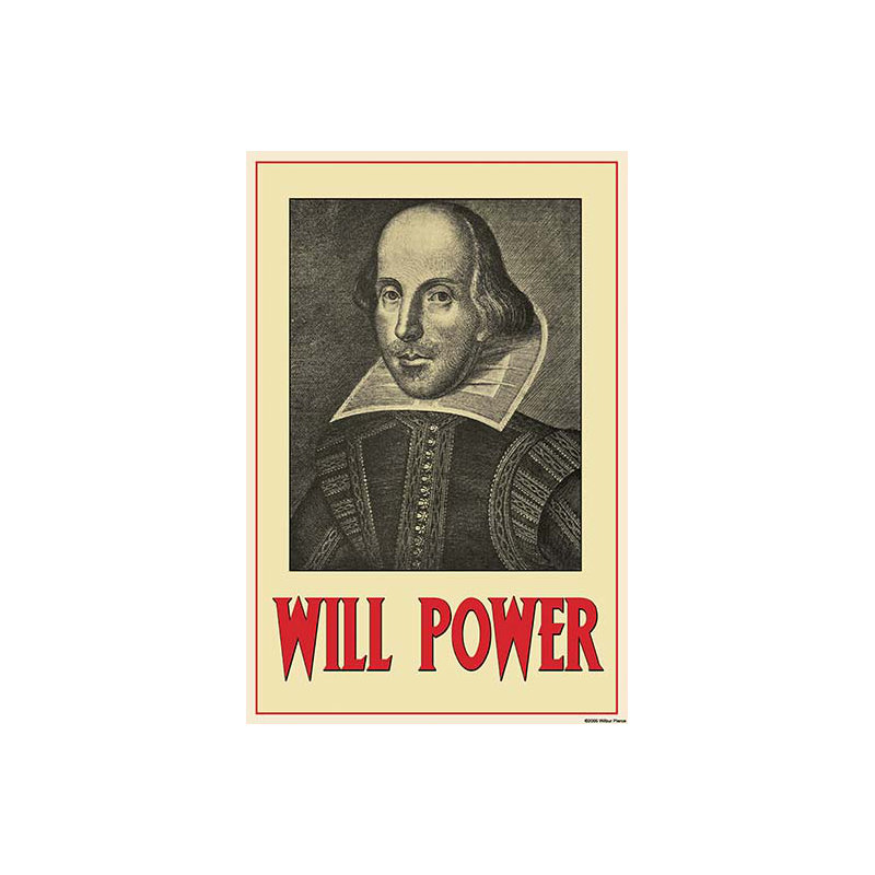 « will power » par william shakespeare, impression, H 66 po x l 44 po