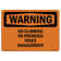 SignMission Osha Warning Sign | Wayfair