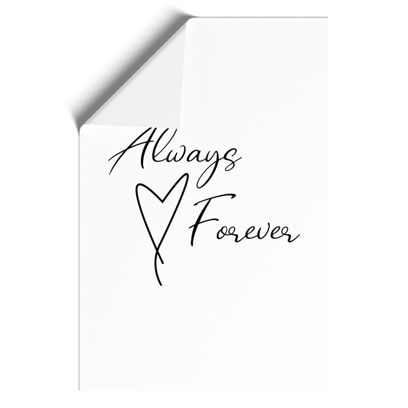 Always And Forever - No Frame Print, 84cm H x 59cm W x 0.1cm D