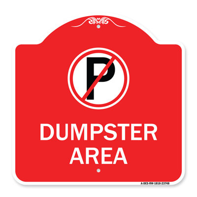Signmission Designer Series Sign - No Parking Dumpster Area | Green & White 18" X 18" Heavy-Gauge Aluminum Architectural Sign | Protect Your Business & Municipality | Made In The USA