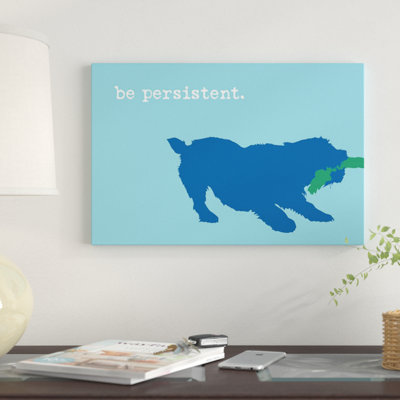 " Be Persistent, Blue On Blue " by Dog Is Good And Cat Is Good