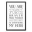 « you is my hero », art encadré Mahar-414487593-414487594