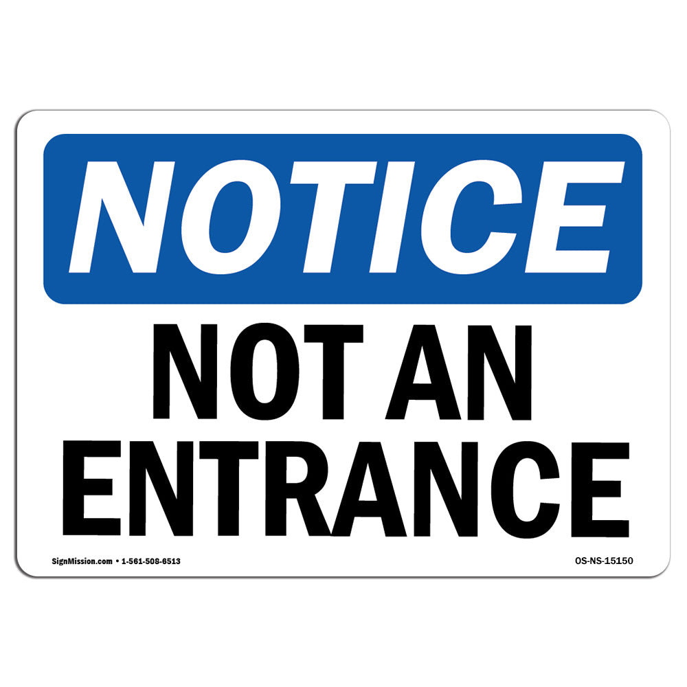 SignMission OSHA Notice - Not An Entrance Sign | Wayfair