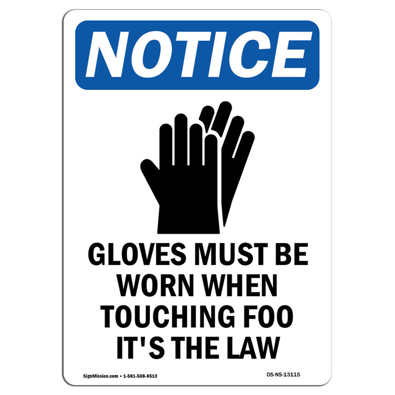 Gloves Must Be Worn Sign
