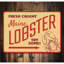 Plaque en aluminium «Fresh Caught Maine Lobster»-58289330