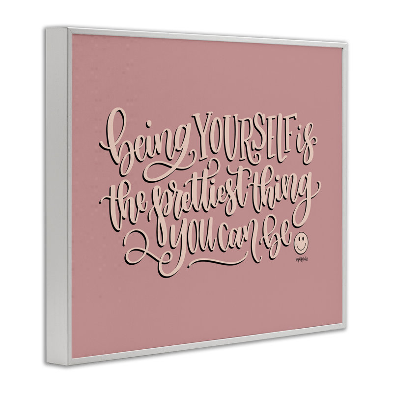  «Being Yourself is Prettiest», estampe numérique encadrée par Imparfect Dust, H 24 po x l 30 po